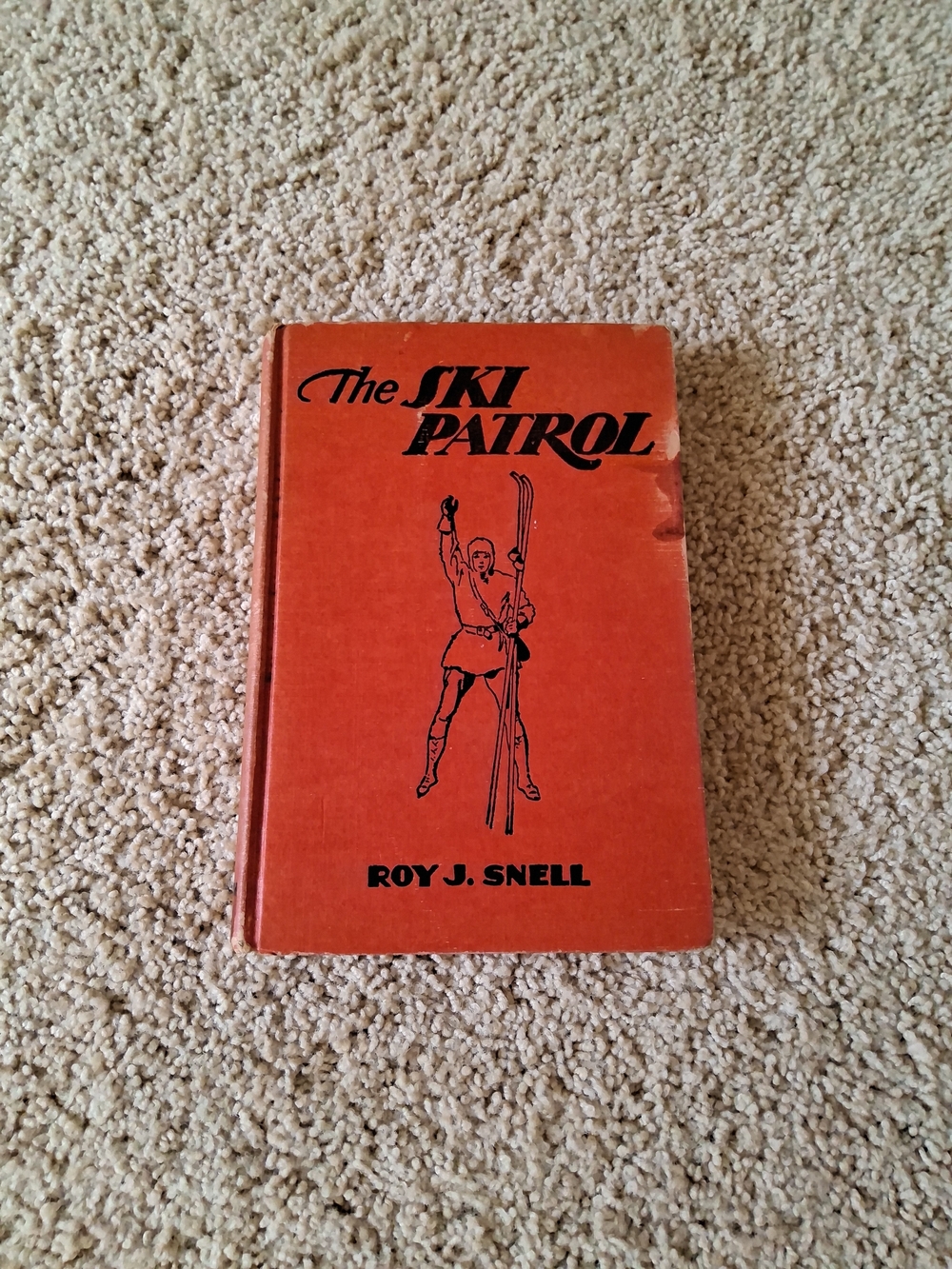 1940 "THE SKI PATROL" Book By Roy J. SNELL, Goldsmith Publishing Co.